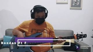 Bondan Ft Fade2Black - Ya Sudahlah ( Bass Cover ) Amatir