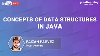 Data structures and algorithms in java | Great Learning
