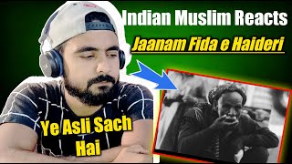 Indian Reaction | Jaanam Fida-e-Haideri | Sadiq Hussain | Official HD Kalam