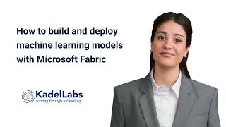 How to build and deploy machine learning models with Microsoft Fabric