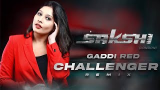 Gaddi Red Challenger (London Vibe Mix) | babbulicious | DJ Sakshi (London) | #punjabi #top10 #viral