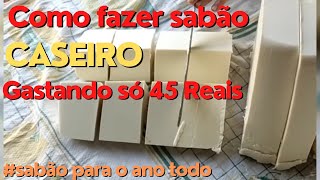 Como fazer sabão caseiro  com oleo de cozinha usado,  com menos de 45 reais[ passo a passo]