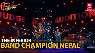 MASH UP SONG [Deepak Bajracharya] || THE INFERIOR || Band Champion Nepal, 15 Jan 2022