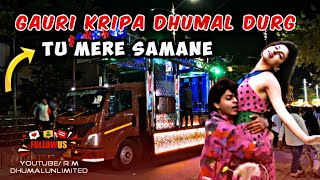 Tu mere samane ❤️🔥|Gouri Kripa Dhumal Durg 👑kya bajaya bhai logone 💥