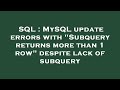 SQL : MySQL update errors with 