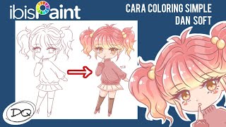 Cara Shading \u0026 Coloring Anime yg SOFT dg MUDAH dan SIMPLE di ibispaint X