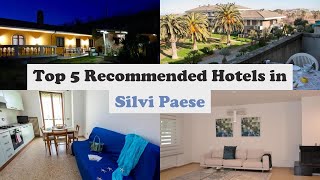 Top 5 Recommended Hotels In Silvi Paese | Top 5 Best 3 Star Hotels In Silvi Paese