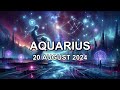 2024/08/20 ♒︎ AQUARIUS Horoscope Today (Daily Astrology Podcast) #horoscope #aquarius