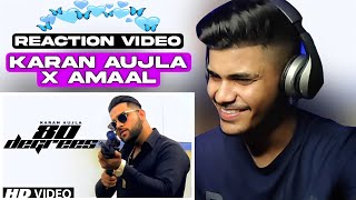 Reaction on 80 Degrees - Karan Aujla Ft. Amaal | Tru Skool