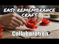 Remembrance day collaboration 2024 quick  and simple craft #poppy