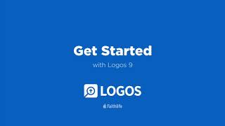 Welcome to Logos 9! | Logos Bible Software