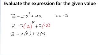Evaluate the Expression for the GIven Value