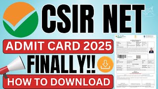 csir net admit card 2025 | how to download csir net admit card 2025 | mahir academy