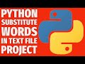 Replace Words in Files with Python | Powerful Project for Beginners 2025