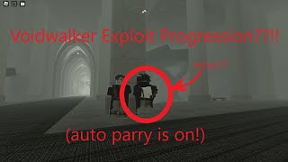 [Deepwoken] Voidwalker EXPLOIT PROGRESSION