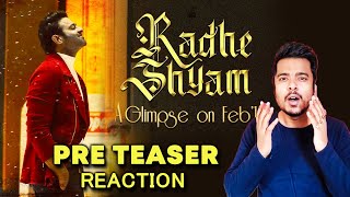 Radhe Shyam Pre Teaser | Reaction | Prabhas | Pooja Hegde | Glimpse on February 14th