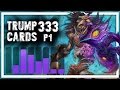 Hearthstone: Trump Cards - 333 - Warrior Matters - Part 1 (Warrior Arena)