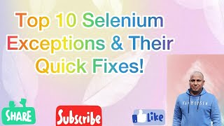 ❌ Top 10 Selenium Exceptions & Their Quick Fixes! ✅