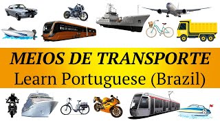 TRANSPORTATION MODES in Portuguese (Brazil) - by Tatiana Medeiros