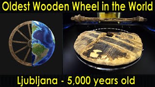 Oldest Wooden Wheel in the World | Ljubljana | Archaeologists | UNESCO | Purushotam Academy