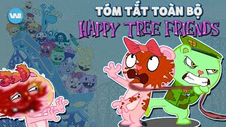 SIÊU TÓM TẮT TRỌN BỘ HOẠT HÌNH 18+ Đ.ẪM MÁU HAPPY TREE FRIENDS