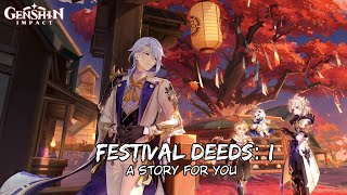 Festival Deeds: I — A Story For You