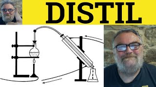 🔵 Distill Meaning - Distil Examples - Distillation Defined - Essential GRE Vocabulary