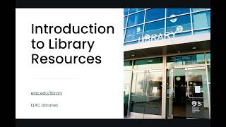 Introduction to Library Resources