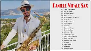 Greatest Hits Full Album of Daniele Vitale Sax   THe Best Of Daniele Vitale Sax   Top Saxophone
