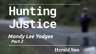 HUNTING JUSTICE: Mandy Lee Yodgee Part 2