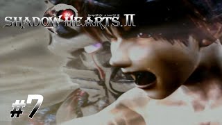 観る【シャドウハーツ2】#7　真の力【SHADOWHEARTS2】