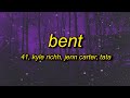 hennessy got me bent | Kyle Richh x Jenn Carter x TaTa - Bent (slowed + reverb) Lyrics