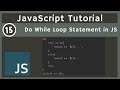 15. JavaScript Do-While-Loop Examples | javascript tutorial | UiBrains | NAVEEN SAGGAM