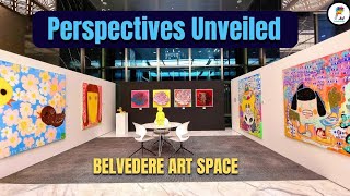 Perspectives Unveiled: Belvedere Art Space Exhibition 2025 at DIFC Dubai | 4K Tour