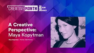 A Creative Perspective | Maya Kopytman