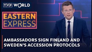 What might Sweden's and Finland's accession to NATO look like? | Eastern Express | TVP World