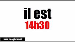 [Vocabulaire] L'heure # 14 heures