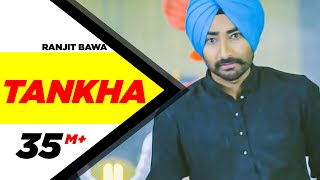 Tankha (Full Song) | Ranjit Bawa | Latest Punjabi Songs 2015 | Speed Records