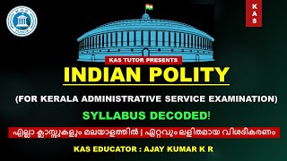 Indian Polity | ഇന്ത്യന്‍ ഭരണഘടന | An Overview | How to Study Indian Constitution for KAS \u0026 UPSC CSE