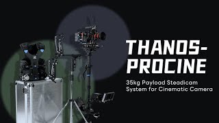 Master Cinematic Magic with THANOS PROCINE: 35kg Payload Steadicam!