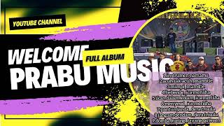 Full Album Lagu Lagu Dangdut Pilihan || Prabu Music Entertainment