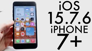 iOS 15.7.6 On iPhone 7+! (Review)