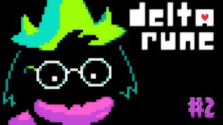 【実況】 Deltarune #2 【闇の国のモフモフボーイ】