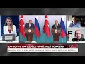 dışişleri bakanı Çavuşoğlu ve lavrov görüşmesi sona erdi hakkı pekin ve İsmet Özçelik değerlendirdi