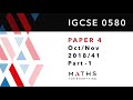 IGCSE MATHS PAPER 4 EXTENDED 0580 OCT/NOV 2018 PAPER 41 SOLVED. O/N/41/18. MATHS FOR EVERYTHING