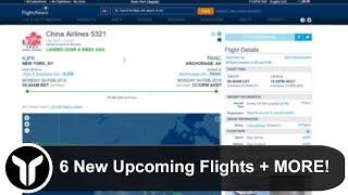 [P3D V4.4] 6 New Upcoming Flights! + Preparing For Our New Arrival of 2019!