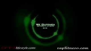 We Outchea - Ace Hood ft Lil Wayne