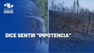 La resignación de don Rodrigo, el hombre que perdió 80 hectáreas durante el incendio en Nemocón