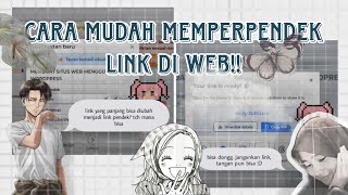 | CARA MUDAH MEMPERPENDEK LINK MENGGUNAKAN WEB |