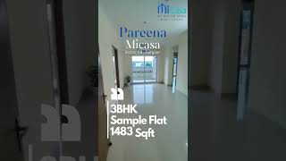 Pareena MIcasa 3BHK Sample Flat